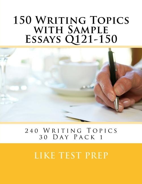 Couverture_150 Writing Topics with Sample Essays Q121-150