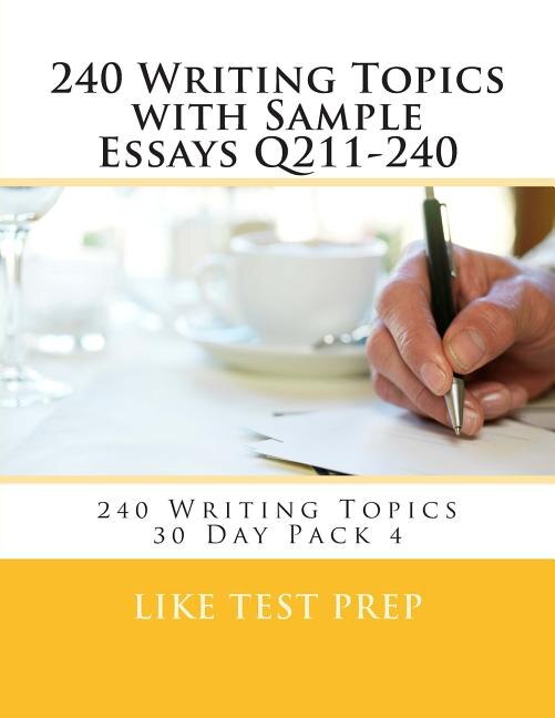 Couverture_240 Writing Topics with Sample Essays Q211-240