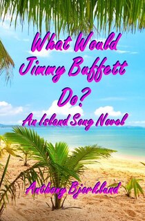 Couverture_What Would Jimmy Buffett Do?