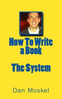 Front cover_How To Write a Book - The System