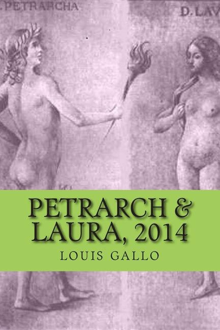 petrarch & laura, 2014: poems