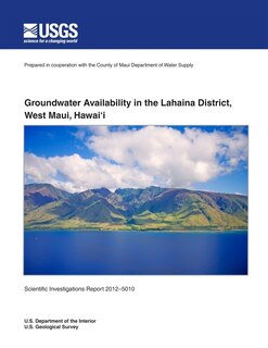 Front cover_Groundwater Availability in the Lahaina District, West Maui, Hawai'i