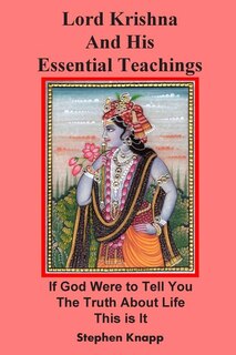 Front cover_Lord Krishna and His Essential Teachings
