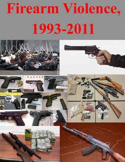 Front cover_Firearm Violence, 1993-2011