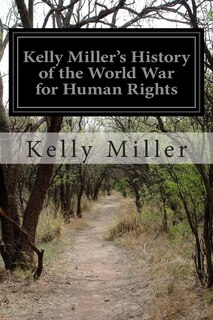 Couverture_Kelly Miller's History of the World War for Human Rights