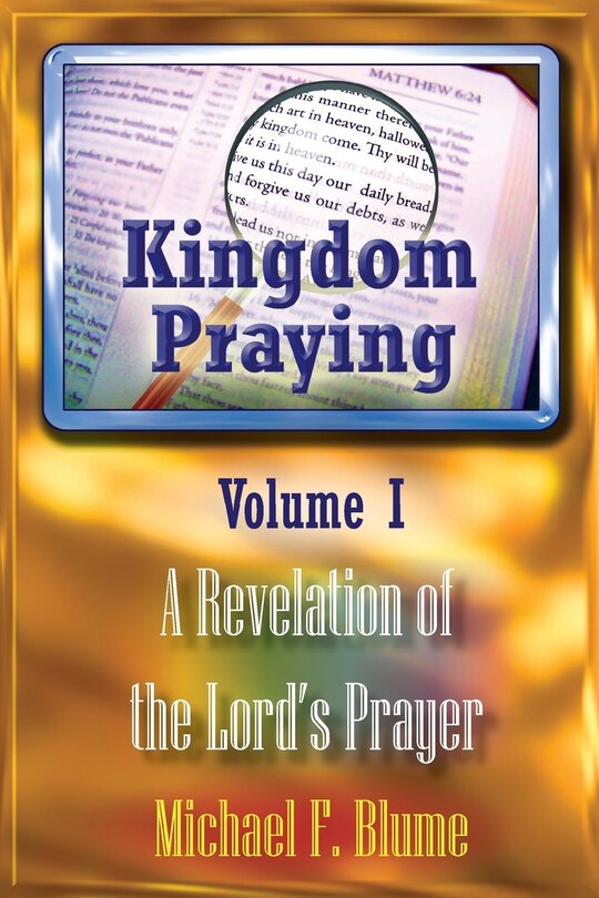 Front cover_Kingdom Praying Vol. I