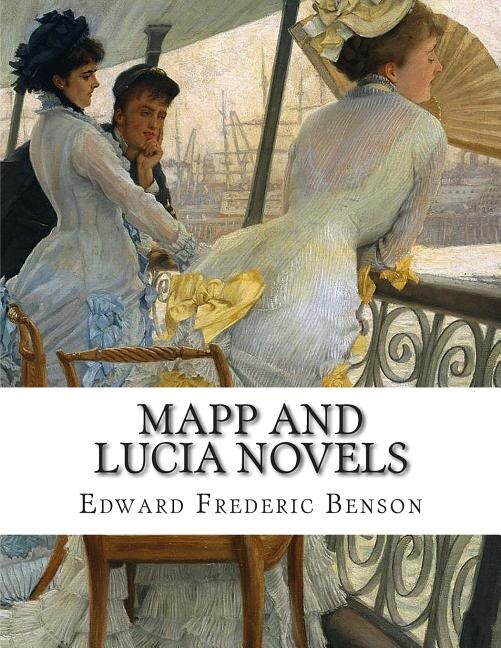 Couverture_Edward Frederic Benson, Mapp and Lucia novels