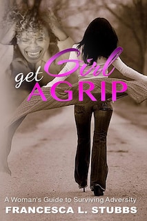 Front cover_Girl, Get a Grip!