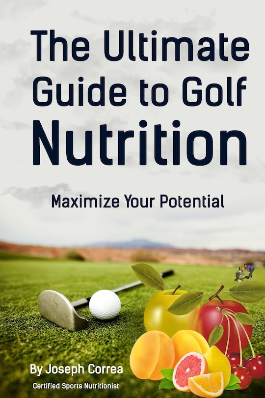Front cover_The Ultimate Guide to Golf Nutrition