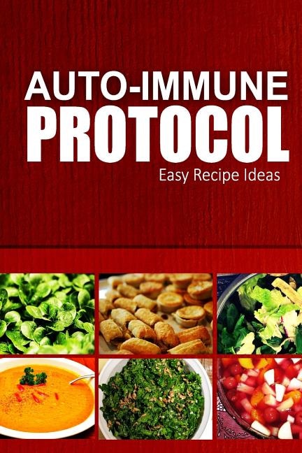 Front cover_Auto-Immune Protocol - Easy Recipe Ideas