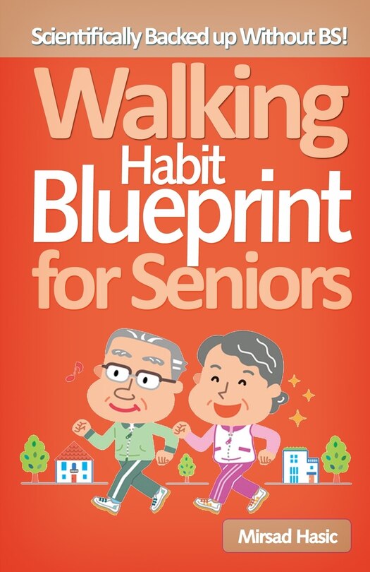Couverture_Walking Habit Blueprint for Seniors