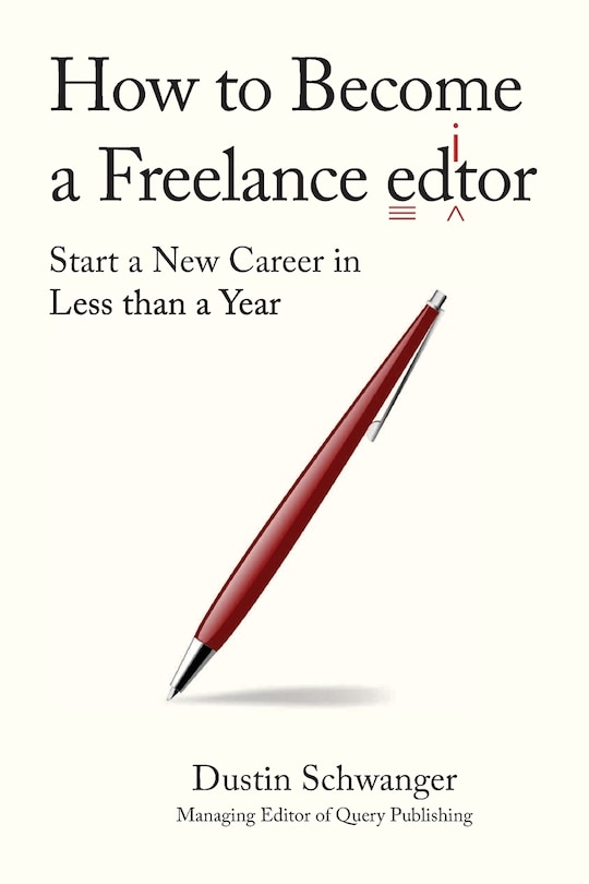 Front cover_How to Become a Freelance Editor