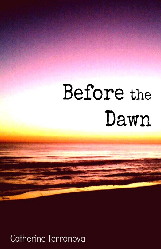 Before the Dawn