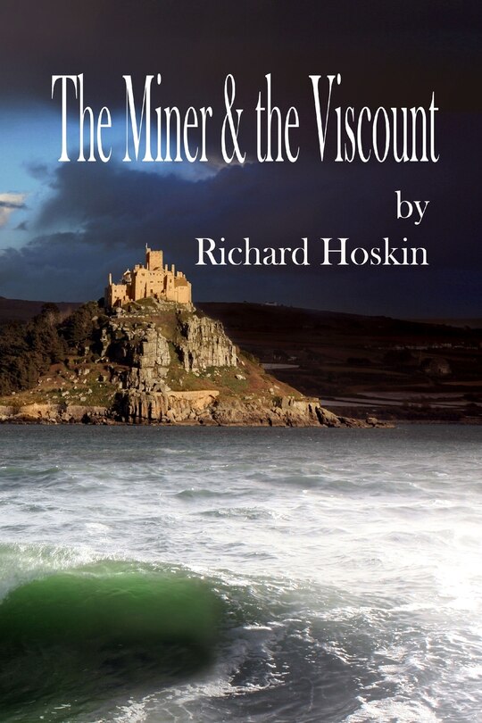 Front cover_The Miner & the Viscount