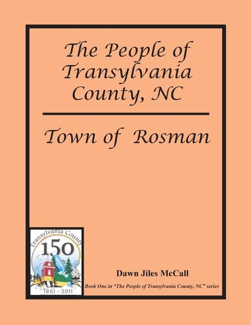 Front cover_The People of Transylvania County, NC - Town of Rosman