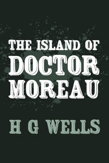 Front cover_The Island of Doctor Moreau
