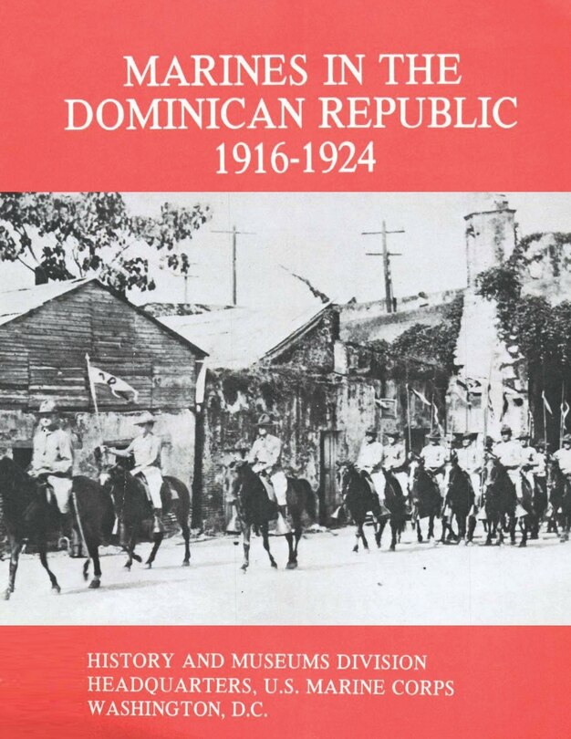 Couverture_Marines in the Dominican Republic, 1916-1924