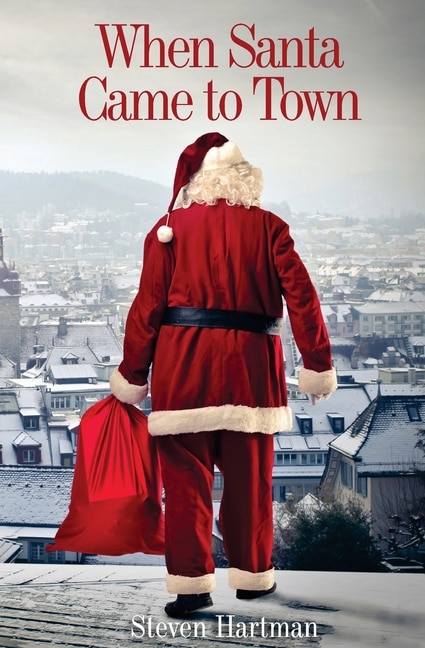 Front cover_When Santa Came to Town