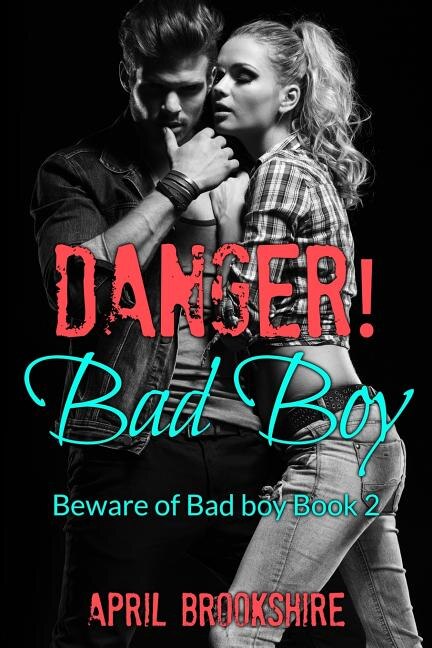 Front cover_Danger! Bad Boy