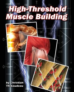 Front cover_High-Threshold Muscle Building