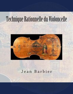 Technique Rationnelle du Violoncelle