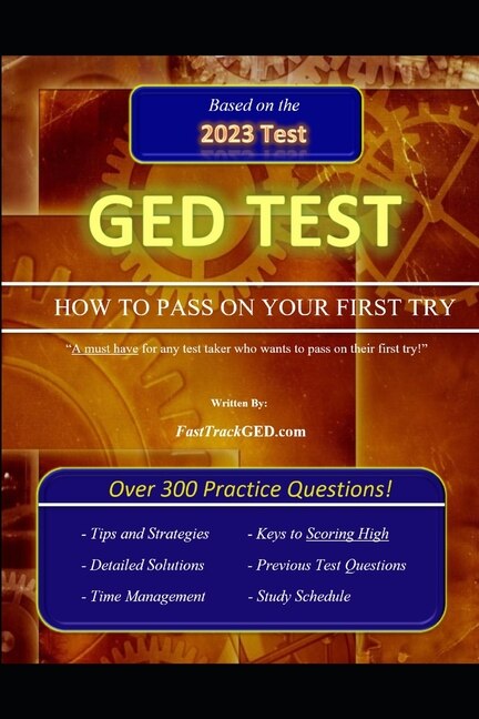 GED Test How to Pass on Your First Try!