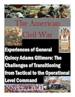 Front cover_Experiences of General Quincy Adams Gillmore