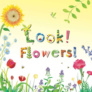 Front cover_Look! Flowers!
