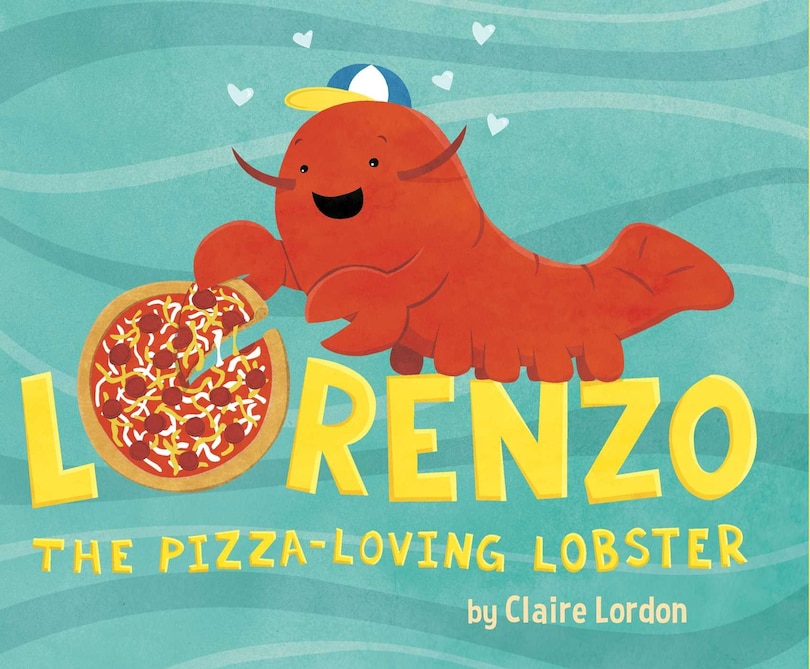 Front cover_Lorenzo, the Pizza-Loving Lobster