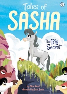 Front cover_Tales of Sasha 1: The Big Secret