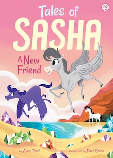 Front cover_Tales of Sasha 3: A New Friend