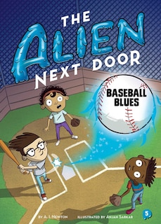 Couverture_The Alien Next Door 5: Baseball Blues