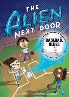 Couverture_The Alien Next Door 5: Baseball Blues