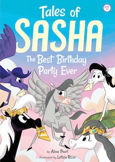 Front cover_Tales Of Sasha 11: The Best Birthday Party Ever