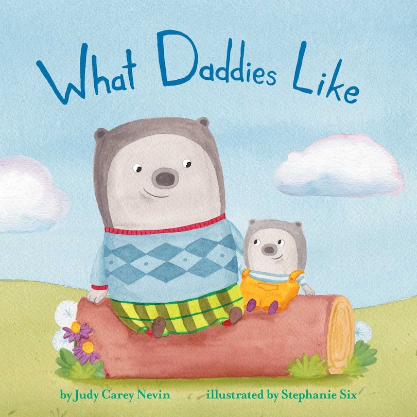 Front cover_What Daddies Like