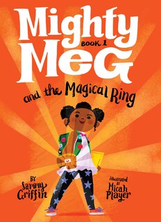 Front cover_Mighty Meg 1: Mighty Meg and the Magical Ring