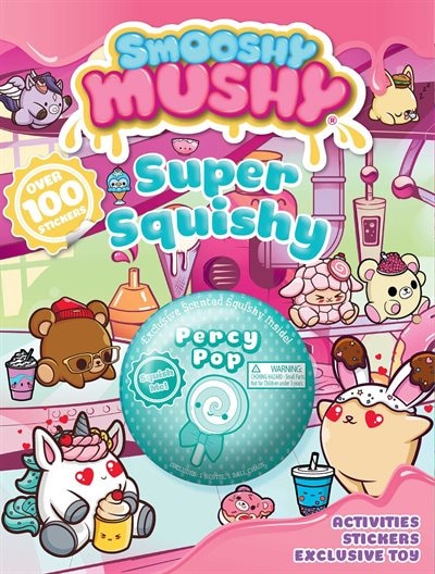 Front cover_Smooshy Mushy: Super Squishy