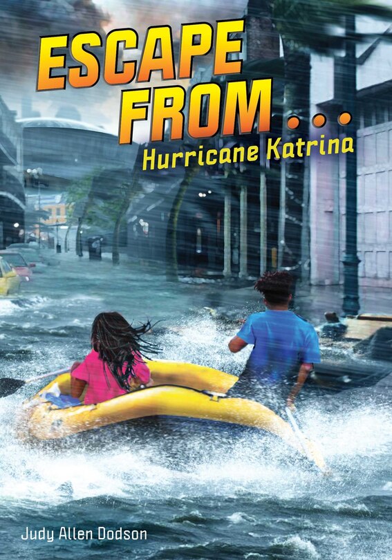 Front cover_Escape from . . . Hurricane Katrina