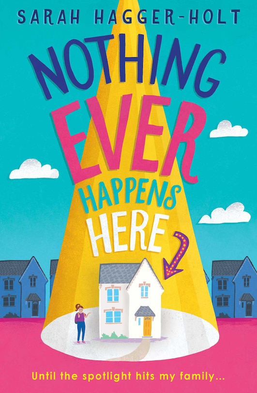 Front cover_Nothing Ever Happens Here
