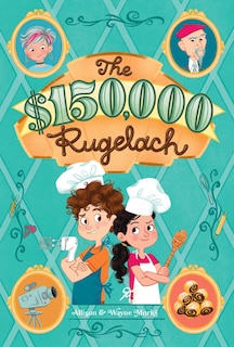 Front cover_$150,000 Rugelach