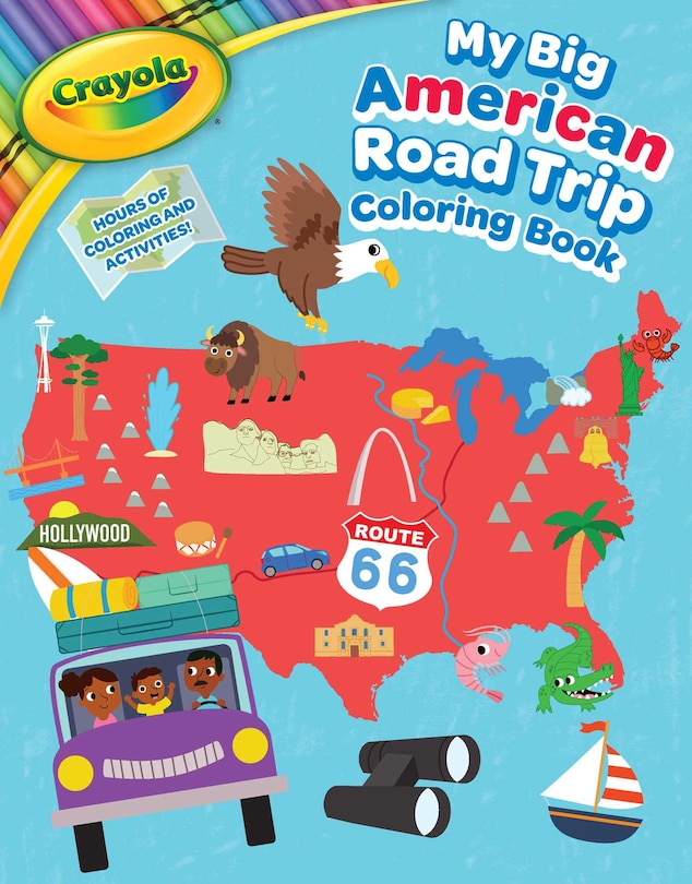 Front cover_Crayola: My Big American Road Trip Coloring Book (A Crayola My Big Coloring Book for Kids)