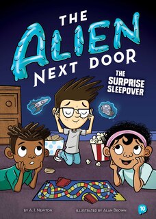 Front cover_The Alien Next Door 10: The Surprise Sleepover