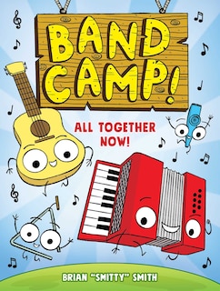 Front cover_Band Camp! 1: All Together Now! (Band Camp! #1)(A Little Bee Graphic Novel Series for Kids)