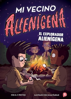 Front cover_Mi vecino alienígena 3: El explorador alienígena