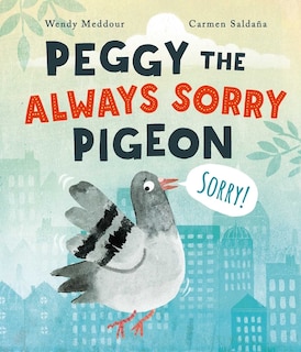 Couverture_Peggy the Always Sorry Pigeon