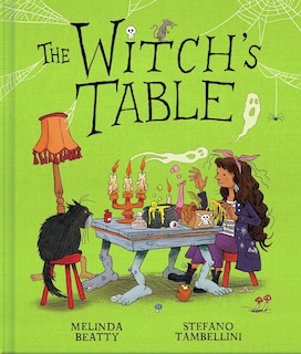 Front cover_The Witch's Table (A Funny, Magical Picture Book for Kids)