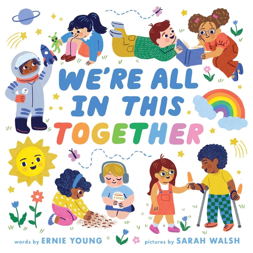 Front cover_We're All in This Together (A Little Bee Books Board Book for Toddlers)