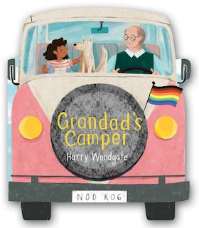 Front cover_Grandad's Camper (A Grandad's Camper LGBTQ Pride Book for Kids in partnership with GLAAD)