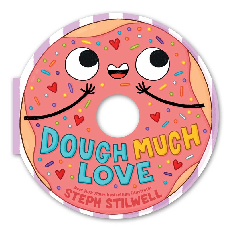 Front cover_Dough Much Love (A Shaped Novelty Board Book for Toddlers)