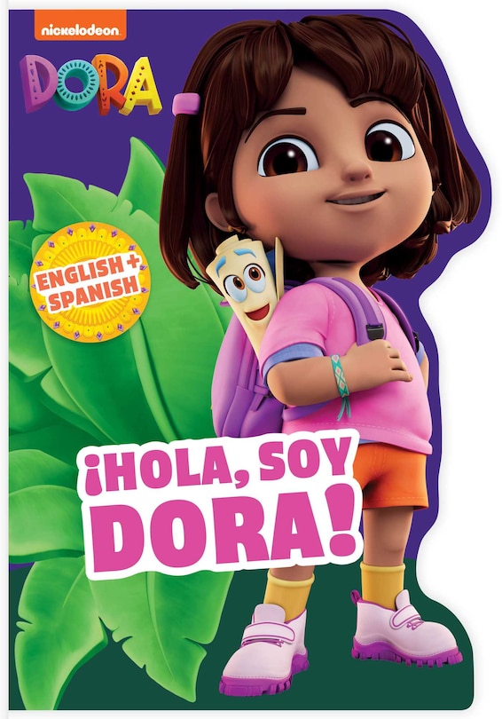 Couverture_Dora the Explorer: ¡Hola, Soy Dora! (A Dora the Explorer Nickelodeon English-Spanish Bilingual Shaped Board Book for Kids)